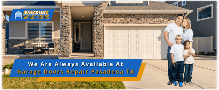 Garage Door Repair Pasadena TX